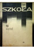 Szkoła na klarnet Część 1