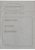 Orientacje życiowe młodzieży