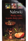 Nalewki wódki miody krupniki likiery i piwa