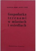 Gospodarka terenami w miastach i osiedlach