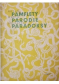 Pamflety. Parodie. Paradoksy