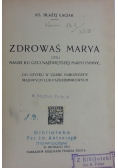 Zdrowaś Marya, 1912r.