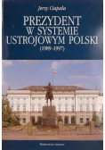 Prezydent w systemie ustrojowym Polski (1989-1997)