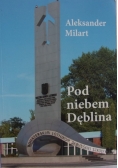 Pod niebem Dęblina