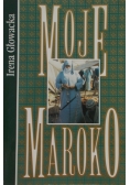 Moje Maroko + Autograf Ireny Głowackiej