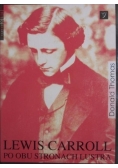 Lewis Carroll Po obu stronach lustra