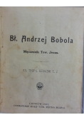 Bł. Andrzej Bobola. Męczennik Tow. Jezus., 1927 r.