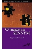 O marzeniu SENNYM