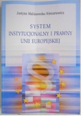 System instytucjonalny i prawny Unii Europejskiej