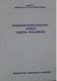 Hydrometeorologiczny ustrój zalewu wiślanego