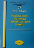 Podstawy chemii organicznej z elementami chemii żywności