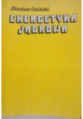 Energetyka Jądrowa