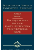 Kolizyjnoprawna regulacja umowy ubezpieczenia
