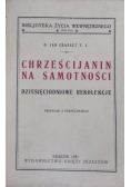 Chrześcijanin na samotności 1931 r.