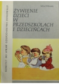 Żywienie dzieci w przedszkolach i dziecińcach