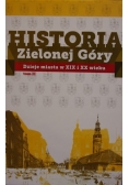 Historia Zielonej Góry  Dzieje miasta w XIX i XX wieku Tom II