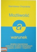 Możliwość a warunek