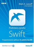 Podstawy języka Swift. Programowanie aplikacji...