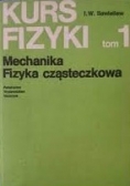 Kurs fizyki  tom 1