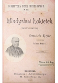 Władysław Łokietek, tom I, 1898r.