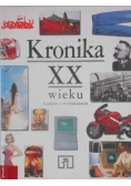 Kronika XX wieku. Ludzie i wydarzenia