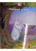 Muminek w lesie