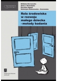 Rola środowiska w rozwoju małego dziecka
