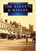 The Barnets and Hadley