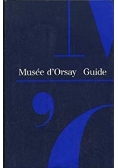 Musee d'Orsay Guide