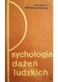 Psychologia dążeń ludzkich