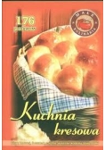 Kuchnia kresowa. 176 potraw