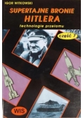 Supertajne bronie Hitlera Część VII