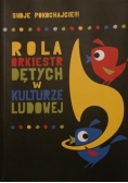 Rola orkiestr dętych w kulturze ludowej