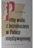 Próby walki z bezrobociem w Polsce międzywojennej
