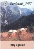 Pamiętnik Polskiego Towarzystwa Tatrzańskiego. Tatry i górale