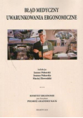 Błąd medyczny uwarunkowania ergonomiczne