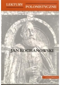Lektury polonistyczne Jan Kochanowski