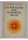 Na początku Bóg stworzył świat