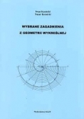 Wybrane zagadnienia z geometrii wykreślnej