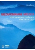 Niezapomniane miejsca które powinieneś zobaczyć choć raz w życiu