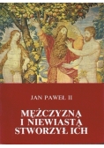Mężczyzną i niewiastą stworzył ich. Odkupienie ciała a sakramentalność małżeństwa