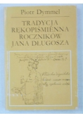Tradycja rękopiśmienna roczników Jana Długosza