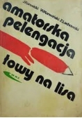 Amatorska pelengacja. Łowy na lisa