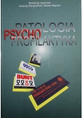 Psychopatologia i psychoprofilaktyka