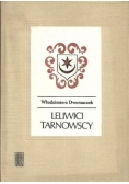 Leliwici Tarnowscy. Z dziejów możnowładztwa małopolskiego
