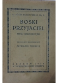 Boski Przyjaciel ,1928r.