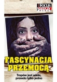 Fascynacja przemocą