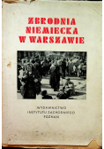 Zbrodnia niemiecka w Warszawie 1946 r