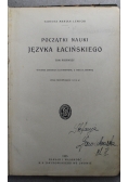 Początki nauki języka łacińskiego Tom II 1924 r.
