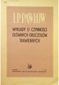 Wykłady o czynności głównych gruczołów trawiennych